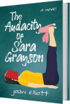 The Audacity of Sara Grayson
